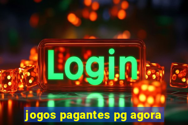 jogos pagantes pg agora